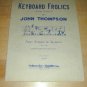 Keyboard Frolics for PIANO~First Studies in Velocity'26
