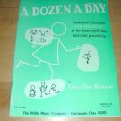 A Dozen A Day- Piano Exercises Book~Book One