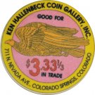 Ken Hallenbeck Coin Gallery Inc. Good For Token (Poker Chip Style) Ken Hallenbeck Coin Gallery Inc. Good For Token (Poker Chip Style)