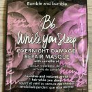 Bumble and Bumble  While you sleep overnight  Masque    15ml  Sealed