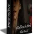 A Call from the Dark by Adam Deverell