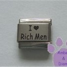 I Love Rich Men Laser Italian Charm