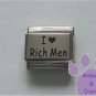 I Love Rich Men Laser Italian Charm
