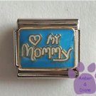 Love (heart) My Mommy Italian Charm on Blue Enamel