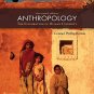 Anthropology The Exploration of Human Diversity 13th Kottak, Conrad Phillip 0073405361