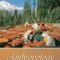 Anthropology The Exploration of Human Diversity 10th by Conrad Phillip 0072837055