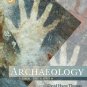 Archaeology Down to Earth 3rd Thomas, David Hurst 0495008583