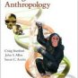 Biological Anthropology: The Natural History of Humankind by Craig Stanford 0131828924