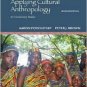 Applying Cultural Anthropology: An Introductory Reader / Edition 7 by Aaron Podolefsky 0073530921