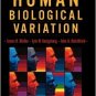 Human Biological Variation / Edition 1 by James H. Mielke 0195188713