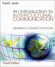 Introduction to Intercultural Communication / Ed 4 by Jandt 0761928472