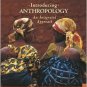 Introducing Anthropology: An Integrated Approach / Edition 2 by Michael A. Park  007284101X