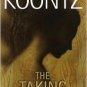 The Taking by Dean Koontz 055380250X