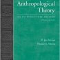 Anthropological Theory: An Introductory History / Edition 3 by R. Jon McGee 0072840463