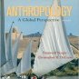 Anthropology: A Global Perspective / Edition 6 by Raymond Scupin 0132381516