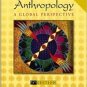 Anthropology: A Global Perspective / Edition 5 by Raymond Scupin 0131114700