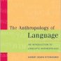 The Anthropology of Language / Ed 1 by Ottenheimer 0534594360