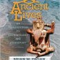 Ancient Lives: An Introduction to Archaeology and Prehistory / Ed 3 by Fagan 0132226189
