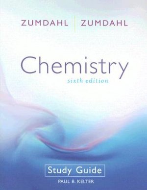Study guide for Chemistry 6th edition by Kelter, Paul B. 061822162X