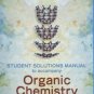Solutions Manual to accompany Organic Chemistry by Atkins 0072885211