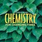 Chemistry for Changing Times, 11th Edition by John W. Hill 0132280841