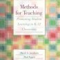 Methods for Teaching Promoting Student Learning in K-12 Classrooms 7th by Jacobsen 0131199501