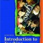 Introduction to Teaching Becoming a Professional (2nd Edition) Donald P. Kauchak 0131137719