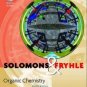 Organic Chemistry 8th edition by T. W. Graham Solomons , Craig Fryhle 0471417998