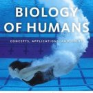 Biology of Humans: Concepts, Applications, and Issues (3rd) by Judith Goodenough 0321551931