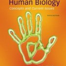 Human Biology: Concepts and Current Issues (5th) by Michael D. Johnson 0321570200