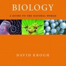 Biology: A Guide to the Natural World (4th) by David Krogh 0132254379