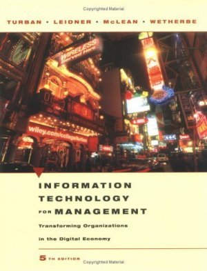 Information Technology for Management 5th Efraim Turban 0471705225