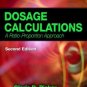 Dosage Calculations A Ratio-Proportion Approach 2nd ed by Pickar 1418015636