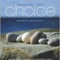 I Never Knew I Had A Choice: Explorations in Personal Growth, 8th Edition by Gerald Corey 0534607861