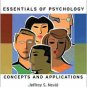 Essentials of Psychology: Concepts and Applications / Edition 2 by Jeffrey S. Nevid  0547014554