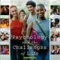Psychology and the Challenges of Life / Edition 9 by Jeffrey S. Nevid 0471446939