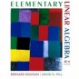 Elementary Linear Algebra 8th Edition by Bernard Kolman 0130457876