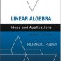 Linear Algebra: Ideas and Applications 2nd Ed. by Richard C. Penney 0471676209
