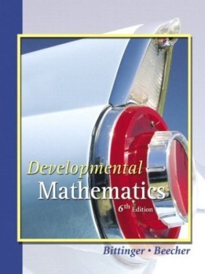 Developmental Mathematics 6th Edition by Marvin L. Bittinger 0321143183
