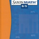 Saxon Math 6 5 3rd Ed. by Stephen Hake 1565775058