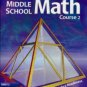 Holt Middle School Math: Course 2 by Jennie M. Bennett 0030650542