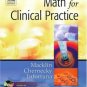 Math for Clinical Practice by Denise Macklin 032302582X