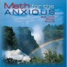 Math for the Anxious : Building Basic Skills by Rosanne Proga 007288584X