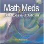 Math for Meds: Dosage and Solutions 9th Ed. by Anna M. Curren 1401831222
