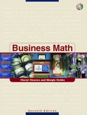 Business Math 7th Ed. by Cheryl Cleaves 0131606751