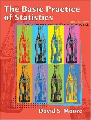 The Basic Practice of Statistics 3rd Ed. by David S. Moore 0716796236