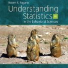 Understanding Statistics in the Behavioral Sciences 8th Ed. by Robert R. Pagano 0495096385