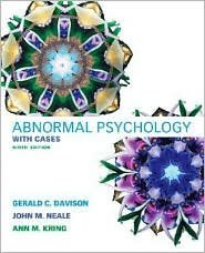 Abnormal Psychology: With Cases 9th by Gerald C. Davison 0471479586