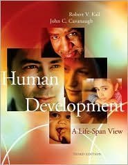 Human Development: A Life-Span View 3rd by Kail, Robert 0534597513