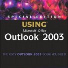 Special Edition Using Microsoft Office Outlook 2003 by Patricia Cardoza 0789729563